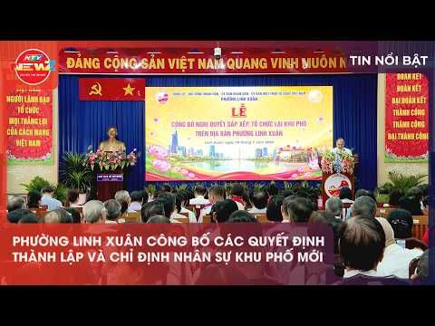 PHƯỜNG LINH XUÂN CÔNG BỐ CÁC QUYẾT ĐỊNH THÀNH LẬP VÀ CHỈ ĐỊNH NHÂN SỰ KHU PHỐ MỚI